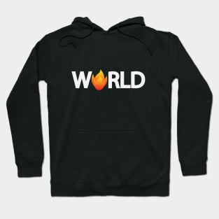 The world is on fire text design Hoodie